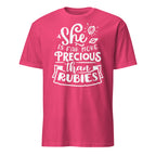 Pink t-shirt with white She Is Far More Precious Than Rubies text on a white background