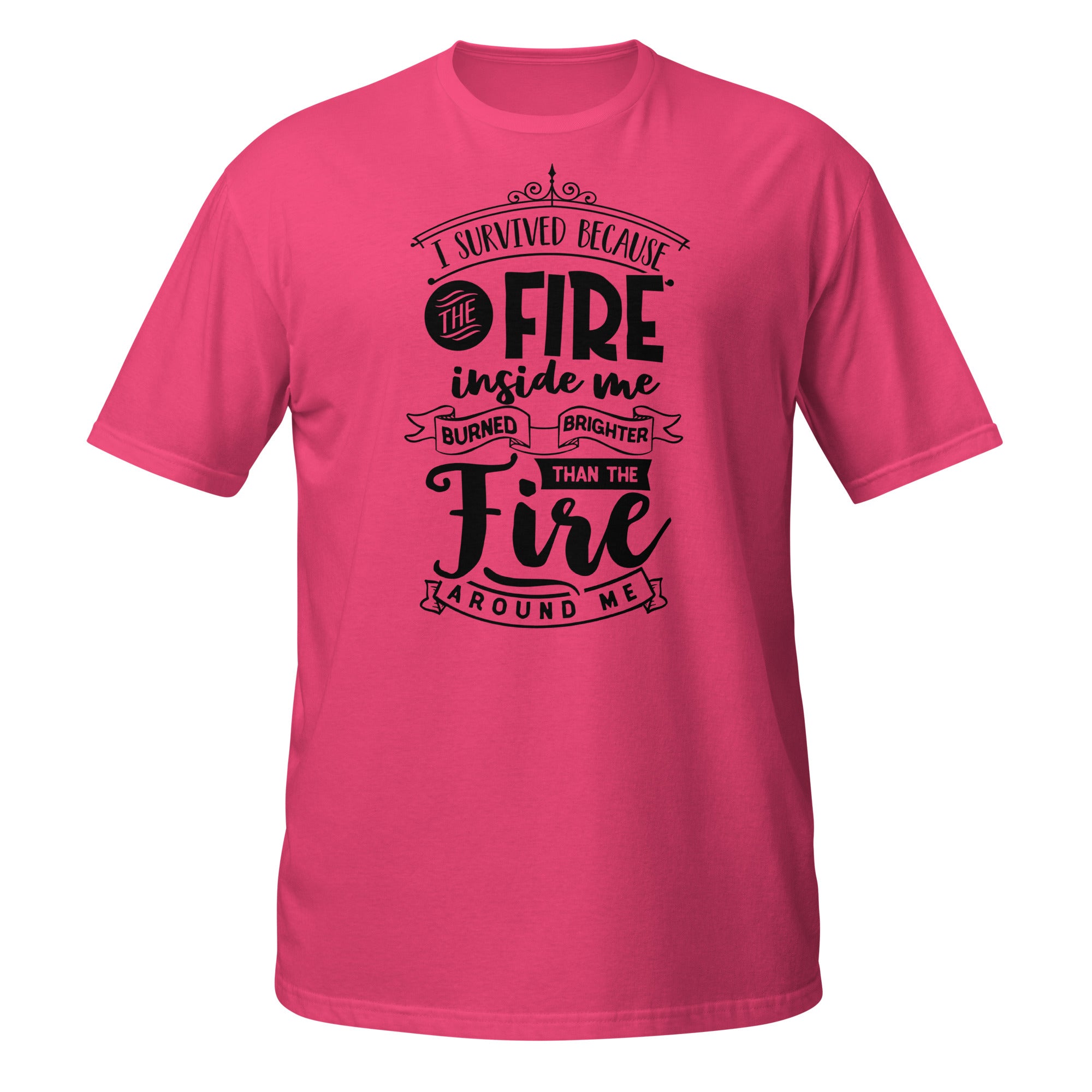 Pink t-shirt with motivational quote in black text on a white background