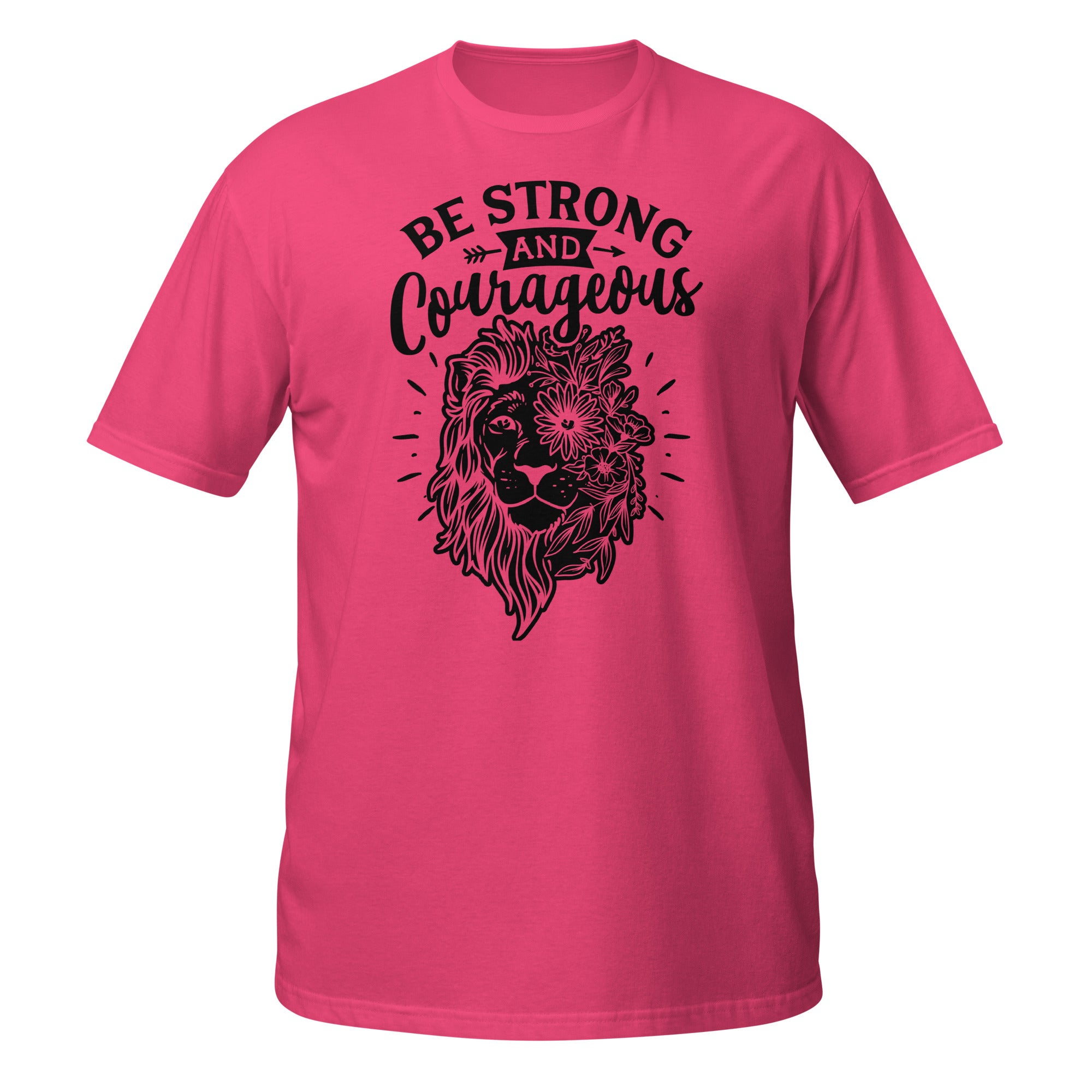 Pink t-shirt with black graphic and 'Be Strong and Courageous' text on a white background