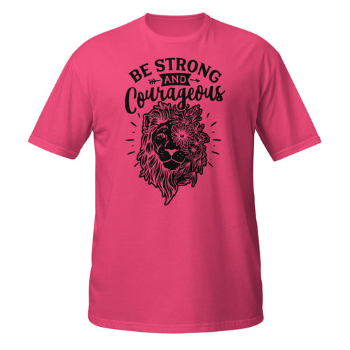 Pink t-shirt with black graphic and 'Be Strong and Courageous' text on a white background