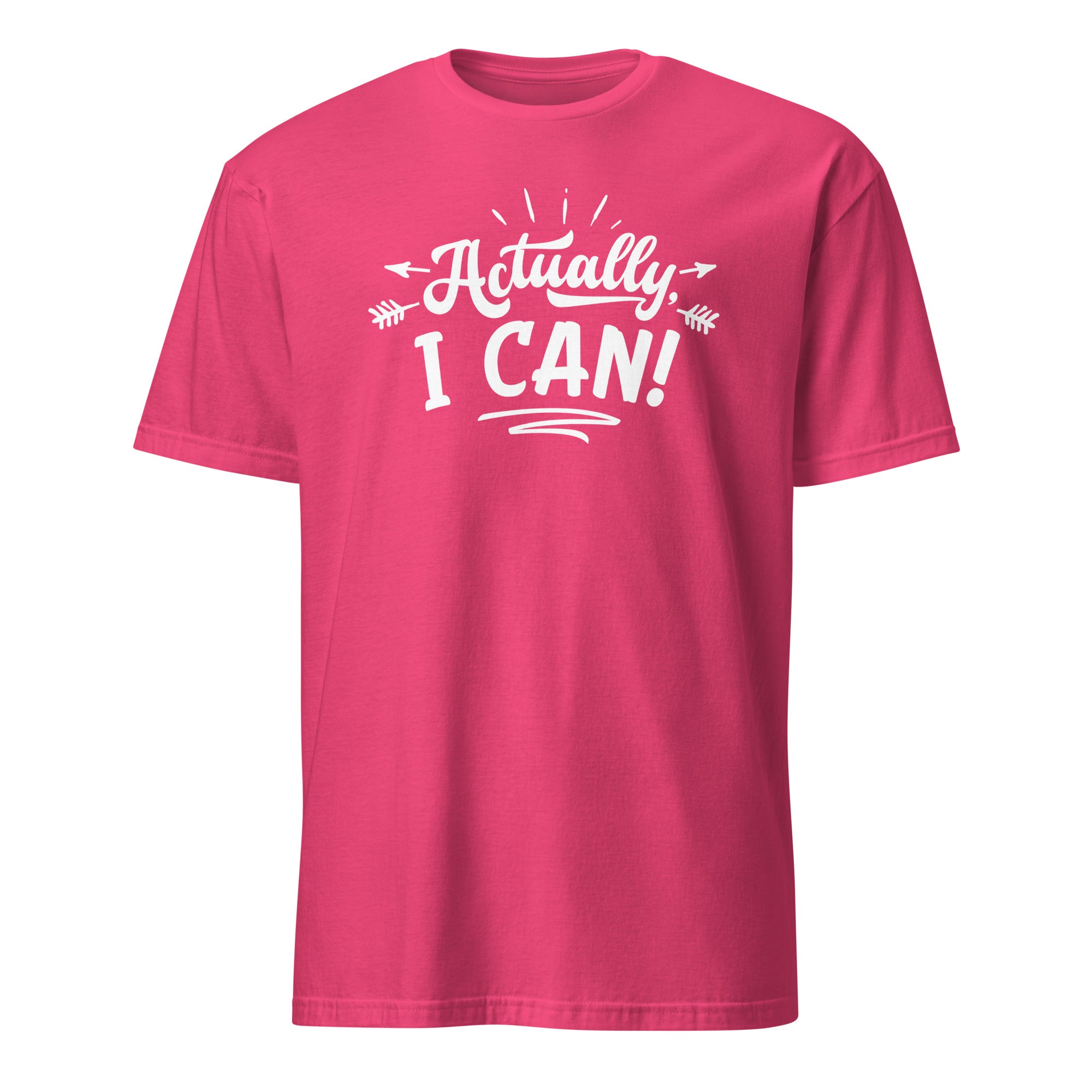 Pink t-shirt with 'Actually I Can!' text on a white background