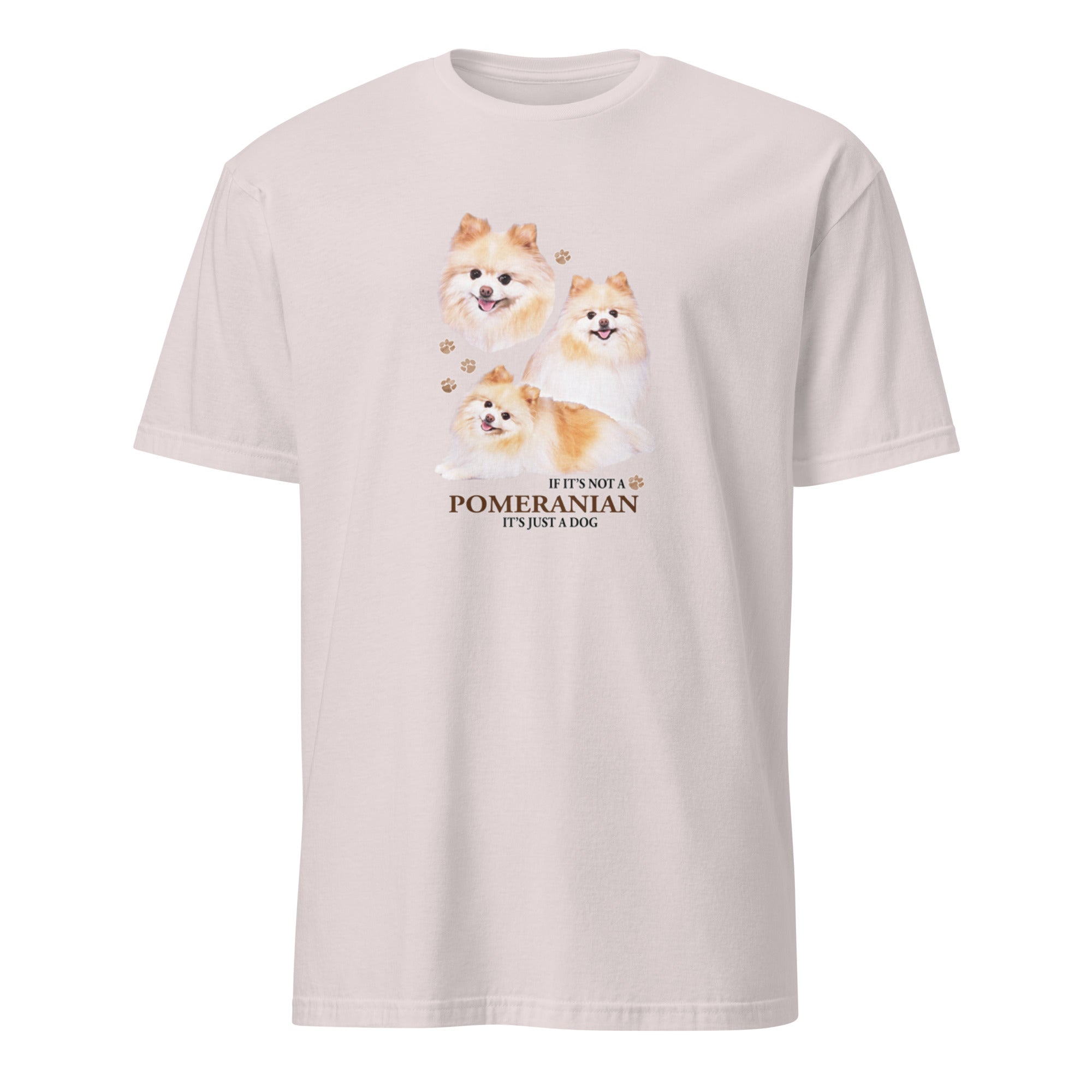 Light Grey t-shirt with Pomeranian dog illustration and If It's Not A Pomeranian It's Just A Dog T-shirt on a white background