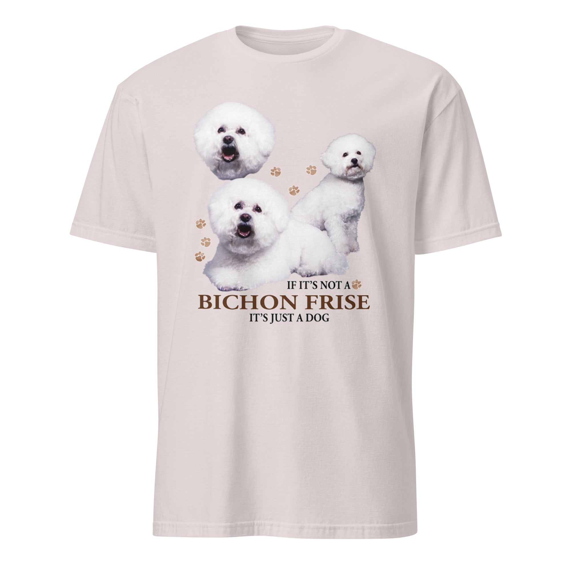 Light Grey t-shirt with Bichon Frise dog illustration and If It's Not A Bichon Frise It's Just A Dog T-shirt on a white background