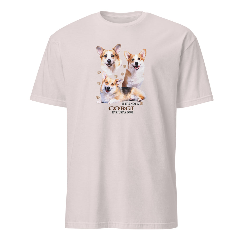 Light Grey t-shirt with Corgi graphic and If It's Not A Corgi It's Just A Dog text on a white background