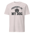White t-shirt with 'Property of My Dog' text and paw print design on a white background