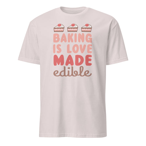 Light gray t-shirt with 'Baking is Love Made Edible' text and cake illustrations on a white background