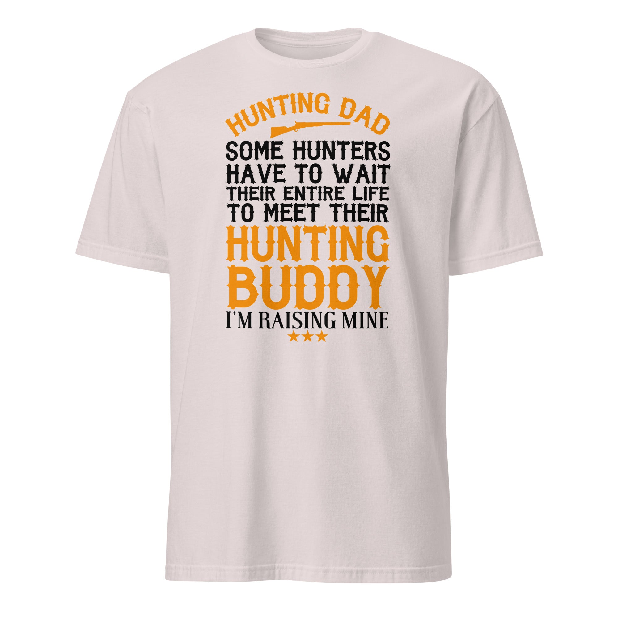 White t-shirt with humorous hunting-themed text design on a white background
