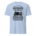Light blue t-shirt with motorcycle graphic and "You Can't Buy Happiness But You Can Buy Motorcycles And That's Pretty Much The Same Thing" text on a white background