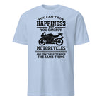 Light blue t-shirt with motorcycle graphic and "You Can't Buy Happiness But You Can Buy Motorcycles And That's Pretty Much The Same Thing" text on a white background