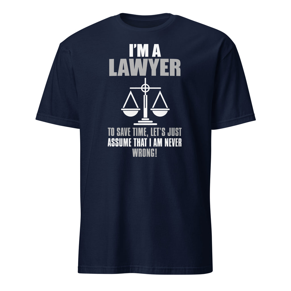 Navy blue t-shirt  with, 'I'm A Lawyer' text and Lawyer graphic on a white background