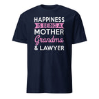Navy blue t-shirt with text 'Happiness is being a Mother, Grandma & Lawyer' on a white background