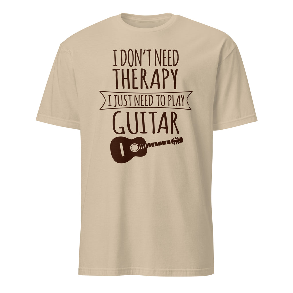 Sand t-shirt with text 'I don't need therapy, I just need to play guitar' on a white background