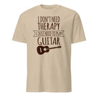 Sand t-shirt with text 'I don't need therapy, I just need to play guitar' on a white background