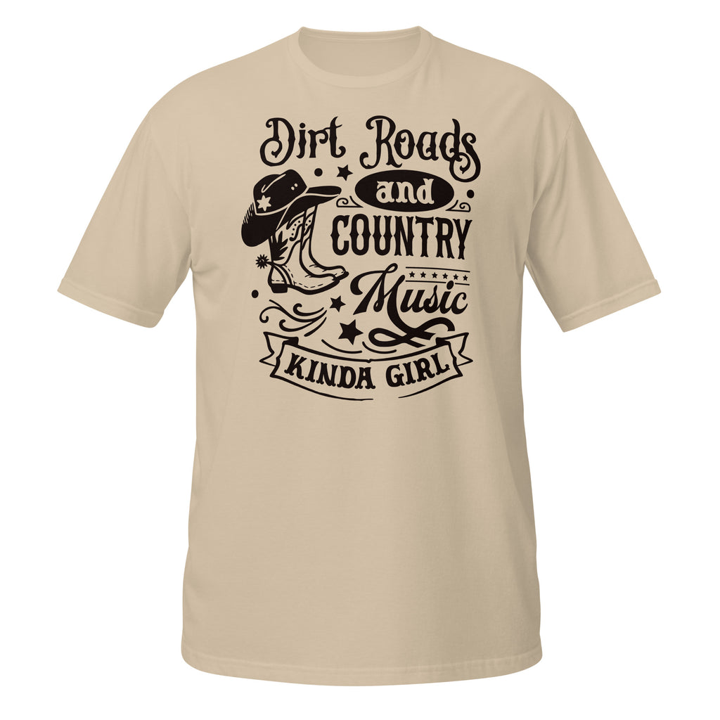 Beige t-shirt with black graphic and text 'Dirt Roads and Country Music Kinda Girl' on a white background