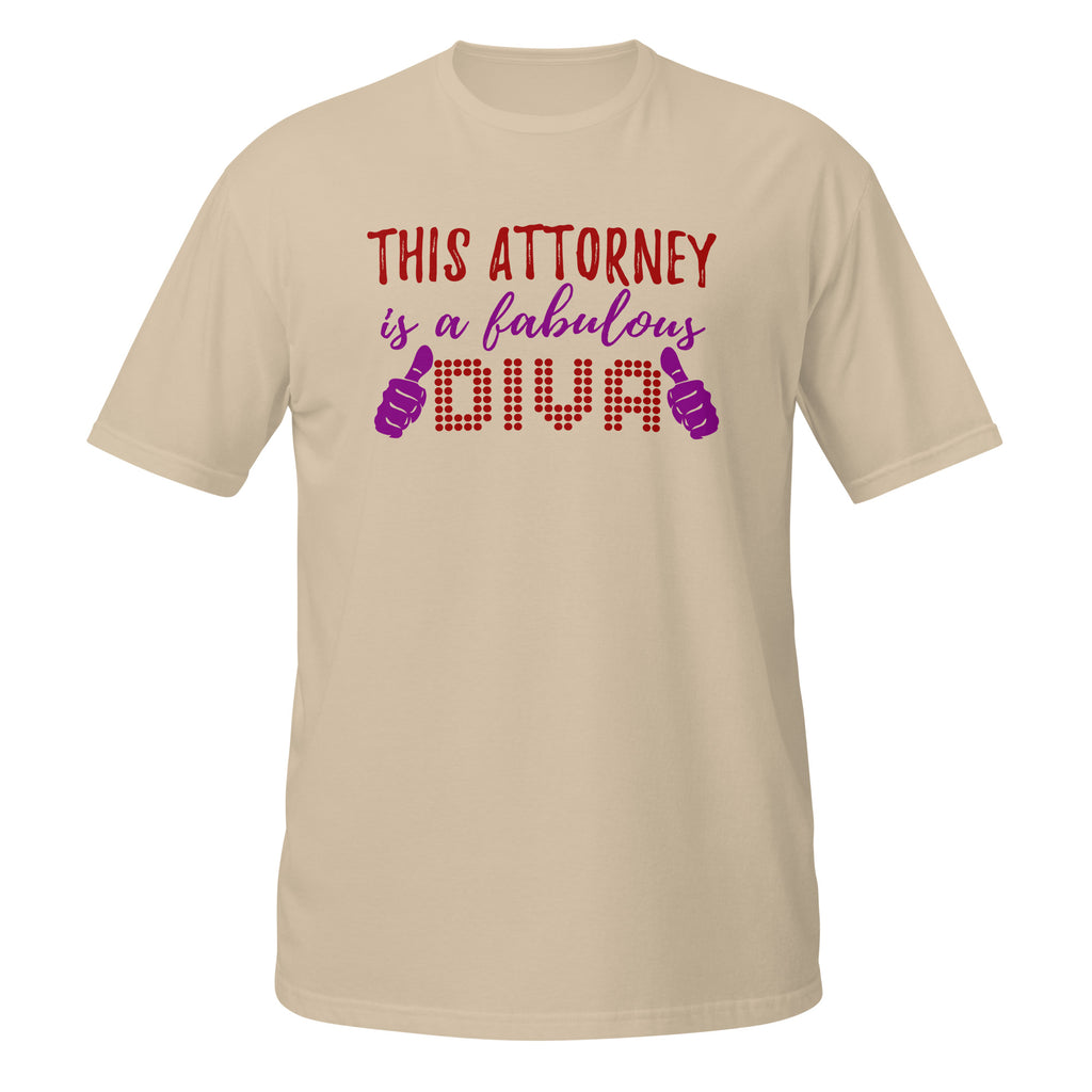Beige t-shirt with text 'This Attorney is a fabulous DIVA' on a white background