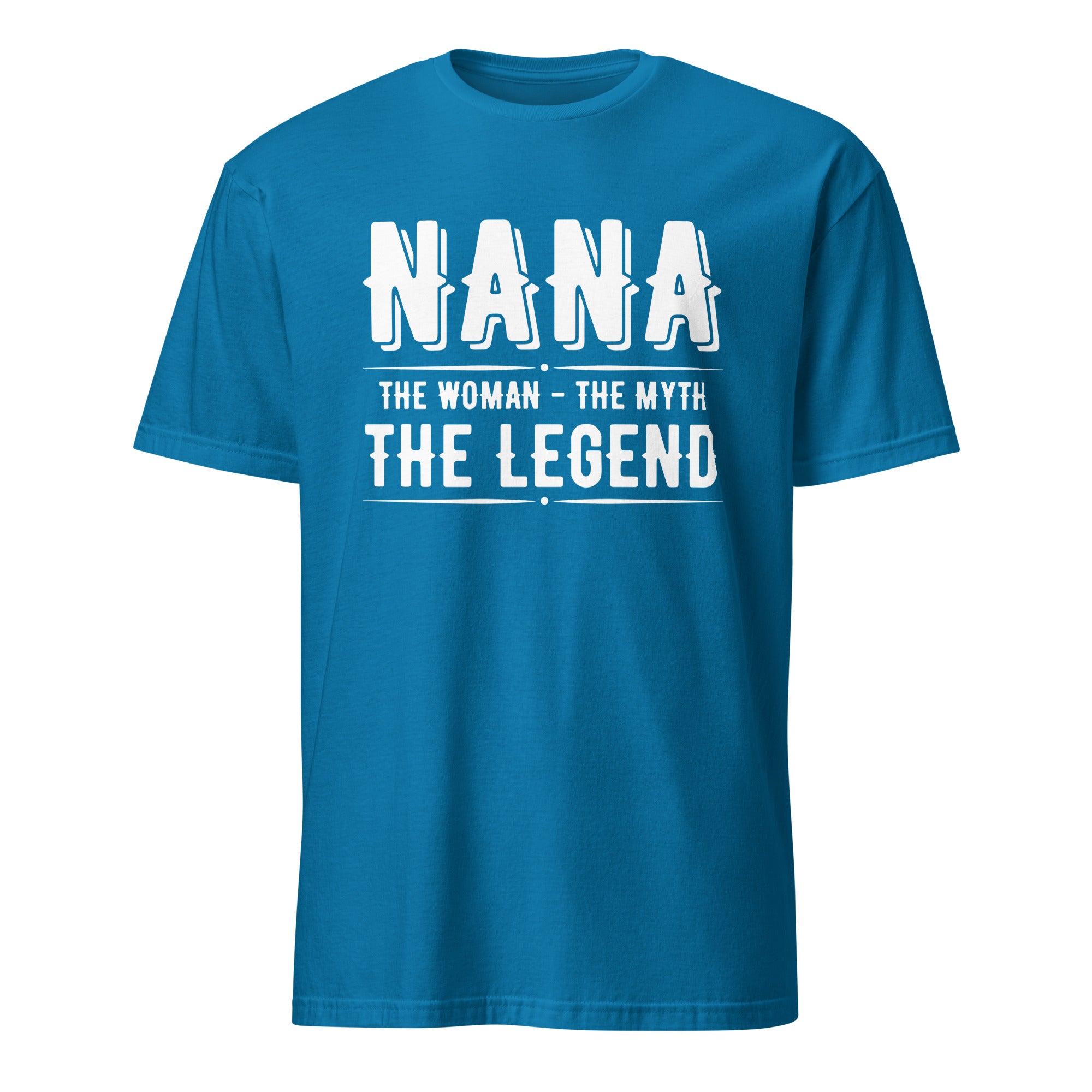Blue t-shirt with white text 'Nana, The Woman, The Myth, The Legend' on a white background