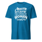 Blue t-shirt with 'I Am Strong Because A Strong Woman Raised Me' graphic design on a white background