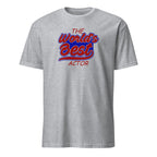 Sport Grey t-shirt with 'The World's Best Actor' text in red and blue on a white background