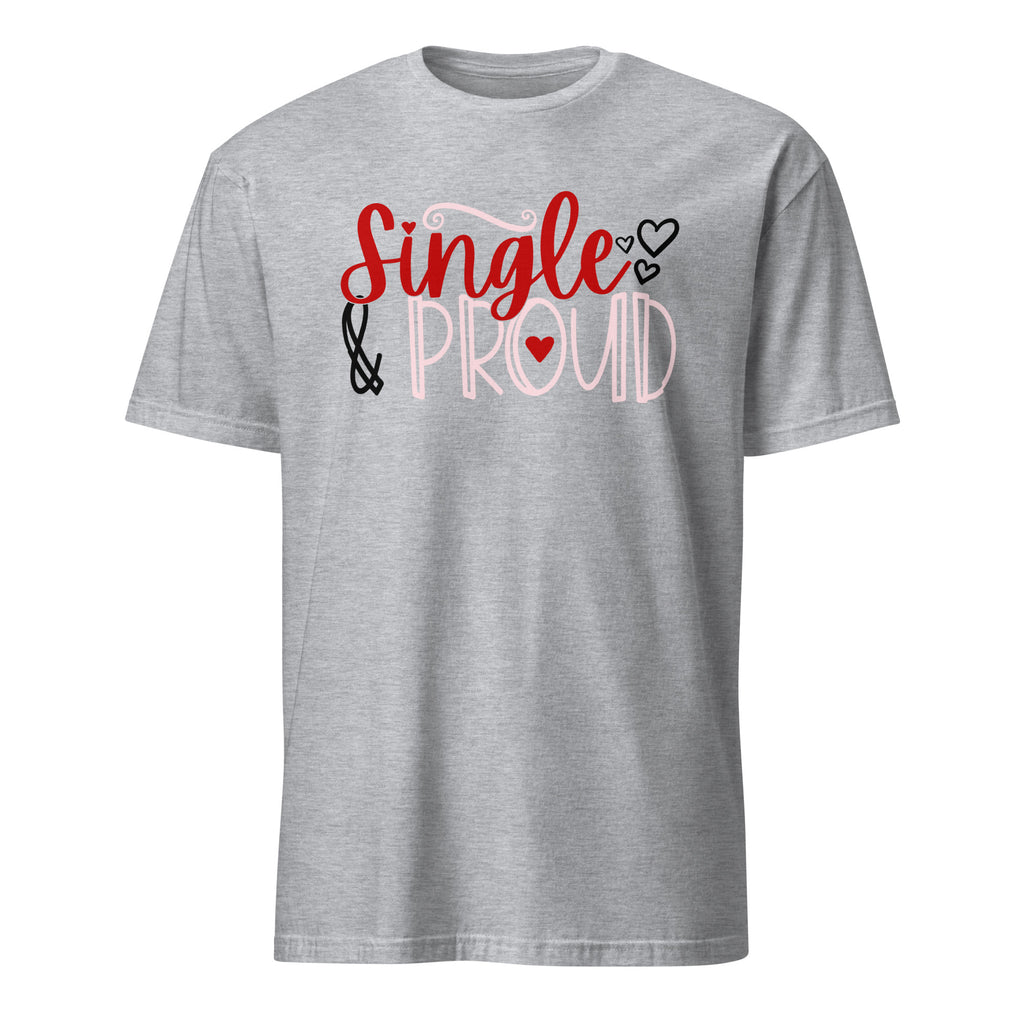 Sport Grey t-shirt with 'Single & Proud' text on a white background