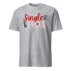 Sport Grey t-shirt with 'Single & Proud' text on a white background