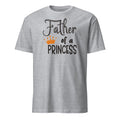 Father of a Princess T‑Shirt