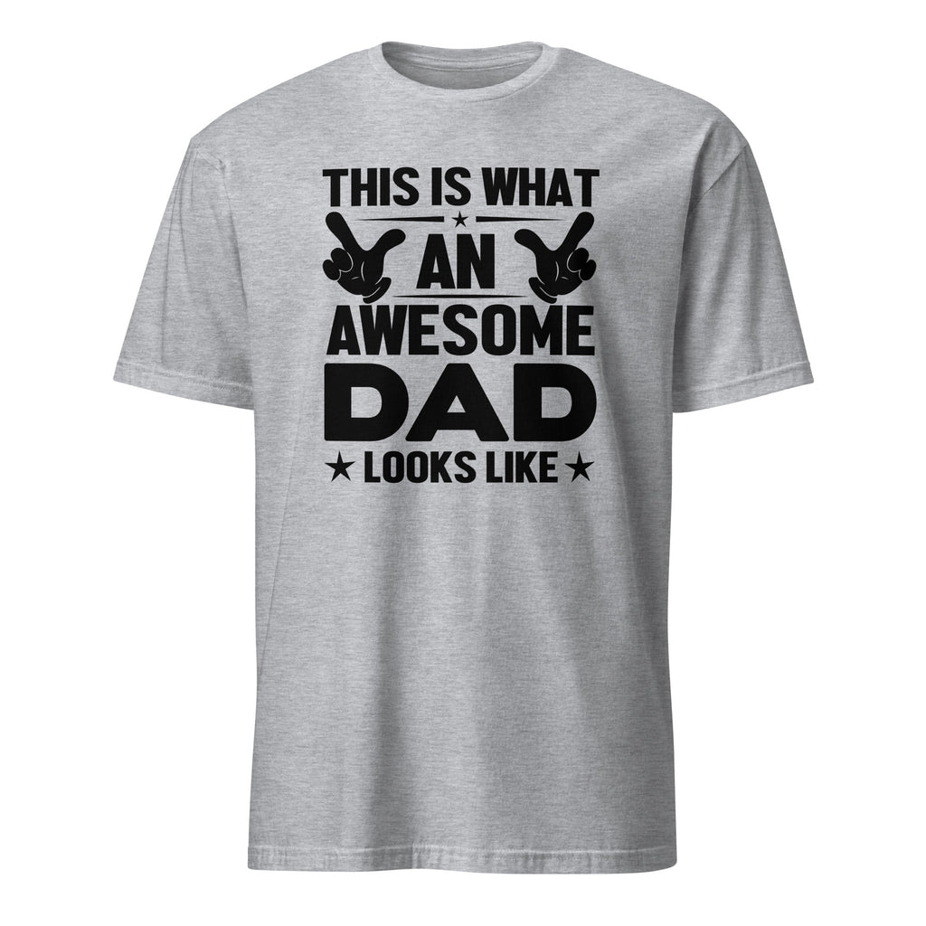 Sport Grey t-shirt with black text 'This is what an awesome dad looks like' on a white background