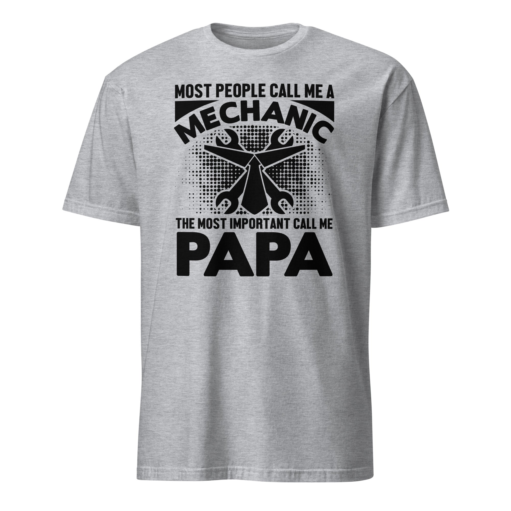 Sport Grey t-shirt with black graphic and Most People Call Me a Mechanic, The Most Important Call Me Papa text on a white background