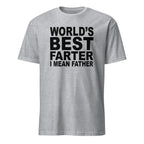 Sport Grey t-shirt with Funny dad quote design reading “World’s best farter I mean father”
