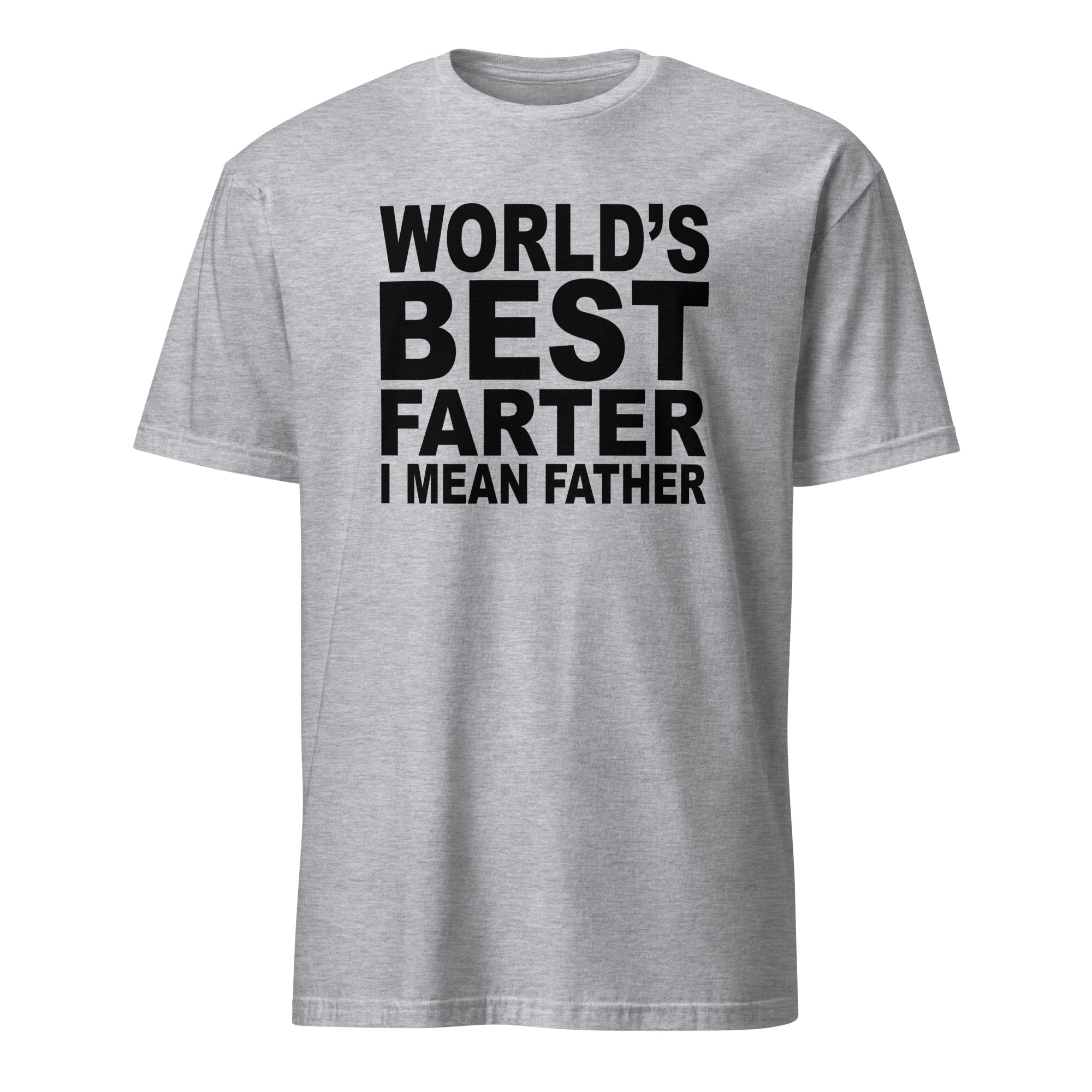Sport Grey t-shirt with Funny dad quote design reading “World’s best farter I mean father”