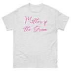 Ash t-shirt with 'Mother of the Groom' text in pink on a white background