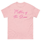 Pink t-shirt with 'Mother of the Groom' text in pink on a white background