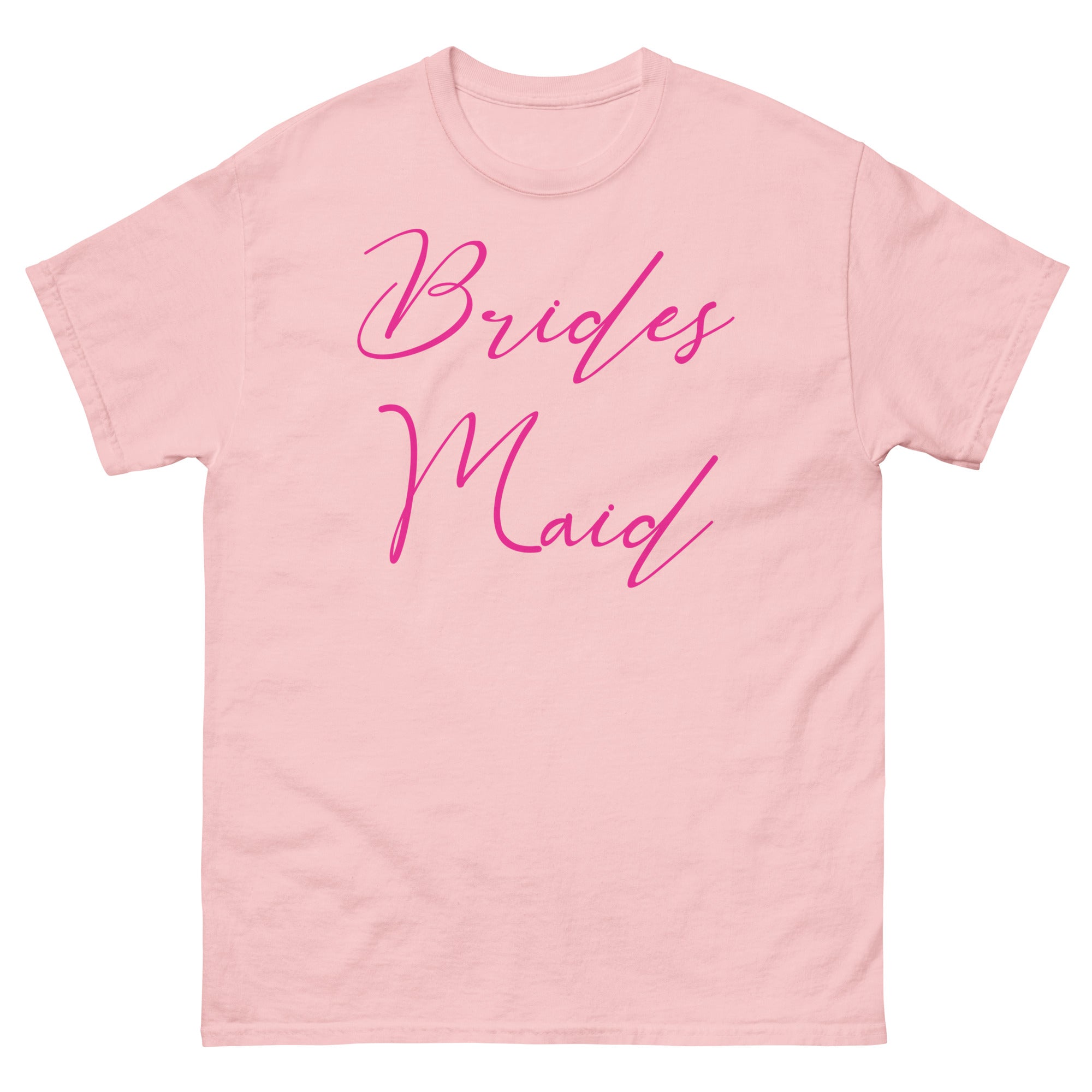 Pink t-shirt with 'Brides Maid' text in pink on a white background