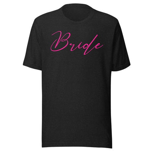 Black t-shirt with 'Bride' written in pink on a white background