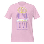 Heathered Pink t-shirt with 'All you need is love' text and wedding rings graphic on a white background