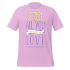 Pink t-shirt with 'All you need is love' text and wedding rings graphic on a white background