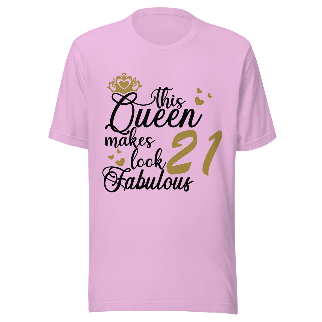 Lilac t-shirt with 'This Queen makes 21 look fabulous' text on a white background